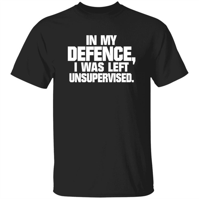 Osi Wolf In My Defence I Was Left Unsupervised Shirt