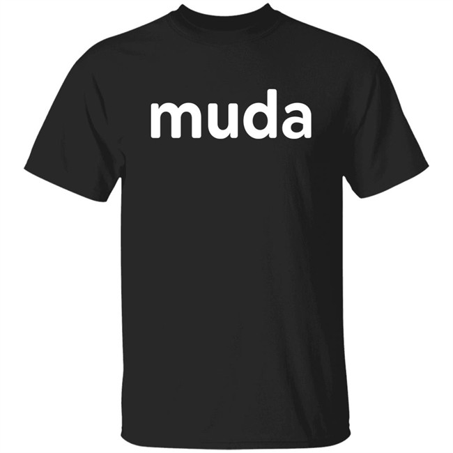 Muda T Shirt