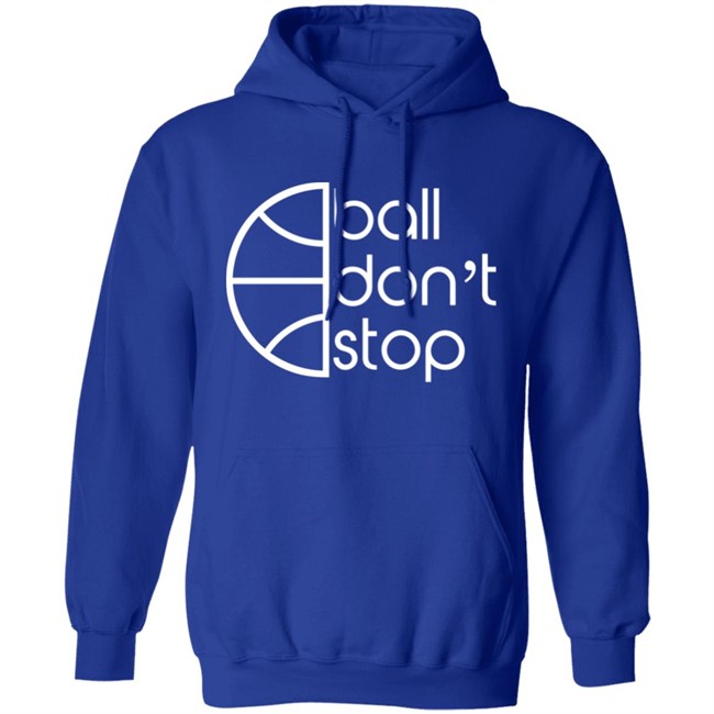 Ball Don't Stop Logo Hoodie