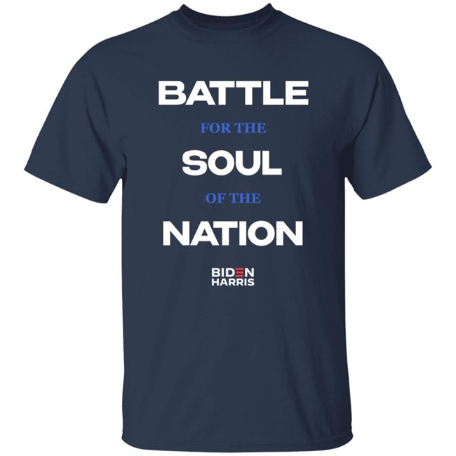 Battle For The Soul Of The Nation Shirt Miltsdad