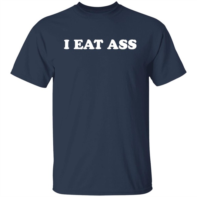 Ava Teddy I Eat Ass Shirt