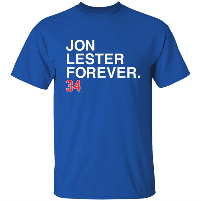 Brett Jon Lester Forever 34 Obvious Shirts