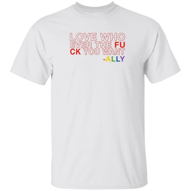 Ashlyn Harris And Ali Krieger ALLY Jersey T Shirt Love You Whoever The Fuck You Want Ally Shirt