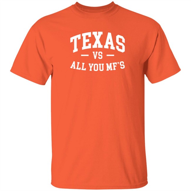 Texas Vs All You Mf's Shirt Natalia Nichole Merch Hornsfan Mikethompson83