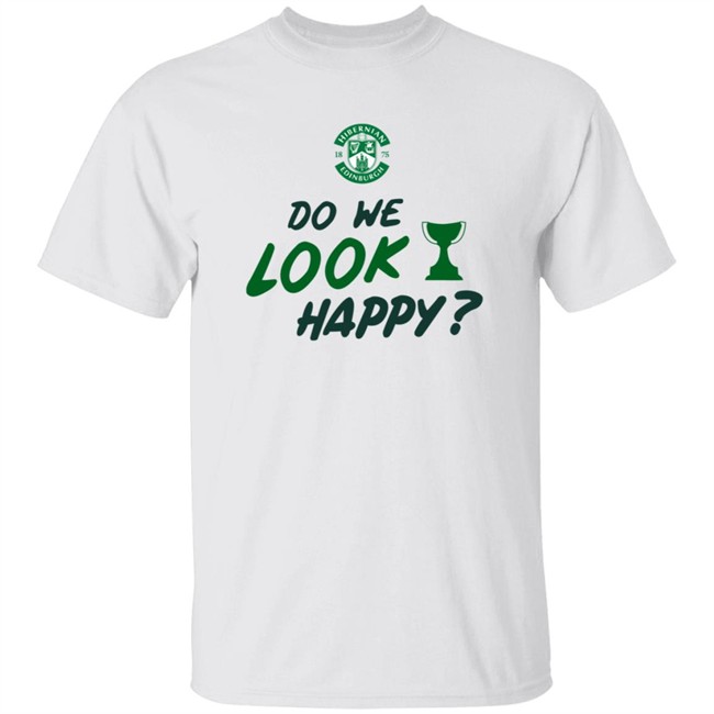 Hibernian Direct Store Do We Look Happy Shirt