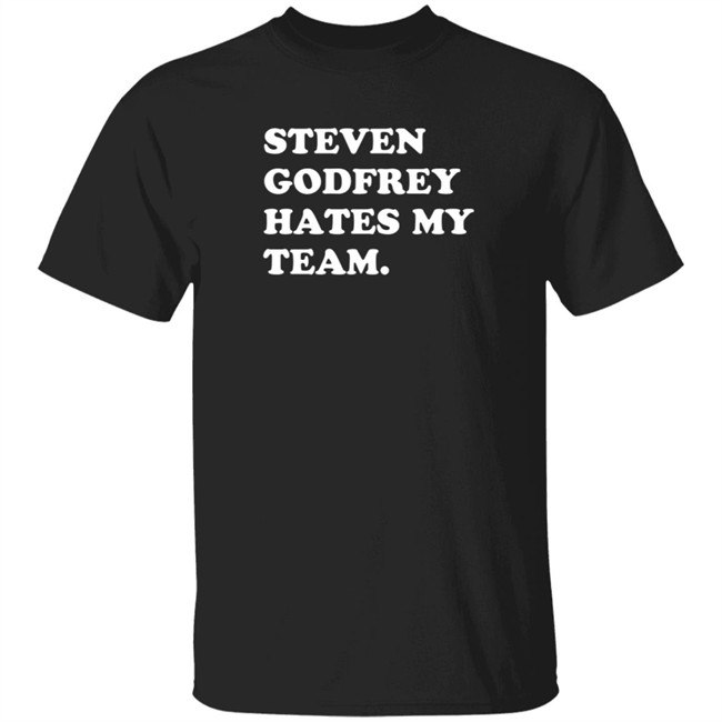 Homefield Steven Godfrey Hates My Team Shirt