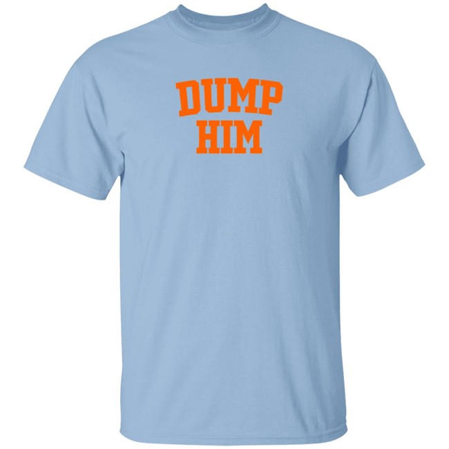 Britney Spears Dump Him T Shirt Eric Esoteric