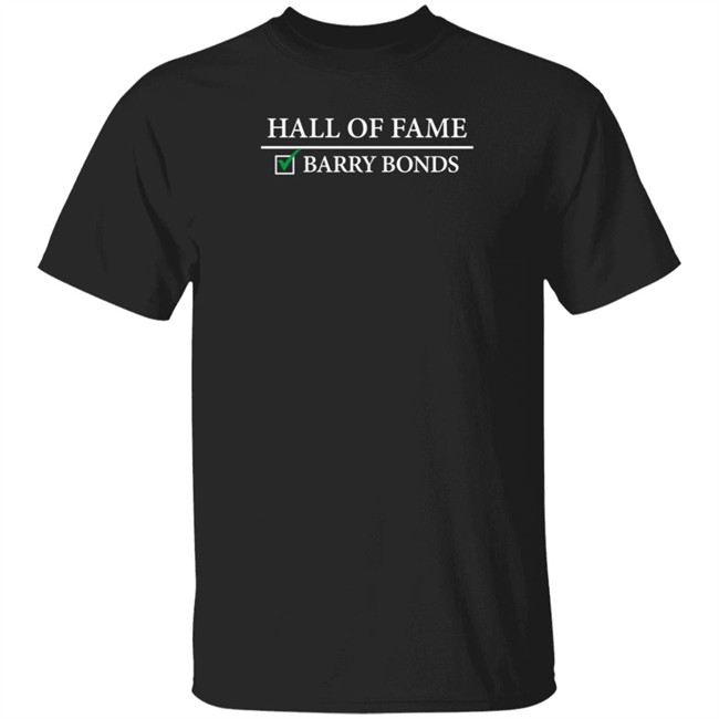 Barstool Sports Store Hall Of Fame Barry Bonds Shirt Jared Carrabis