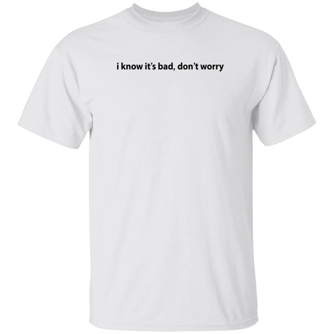 Doja Cat Merch I Know It's Bad, Don't Worry Shirt IKIBDW T-Shirt