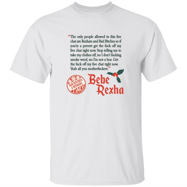 Bebe Rexhars Merch Bad Bitches & Rexhars Only Shirt