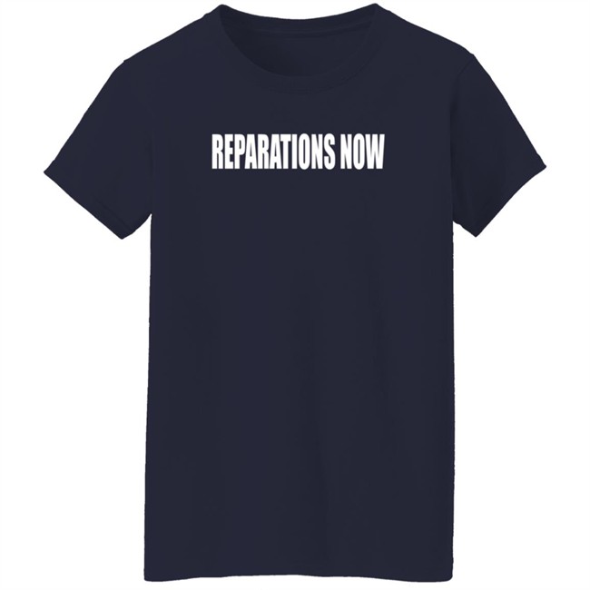 Reparations Now Shirt redirect12092021031253-12.jpg