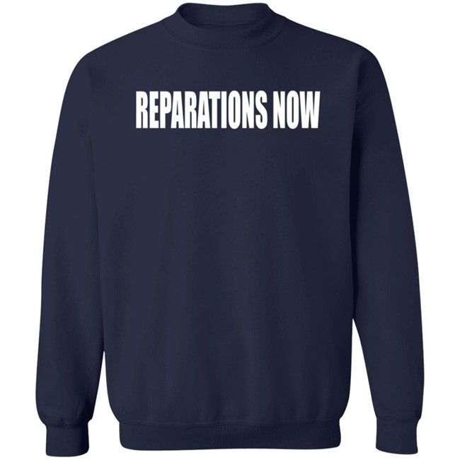 Reparations Now Shirt redirect12092021031253-6.jpg