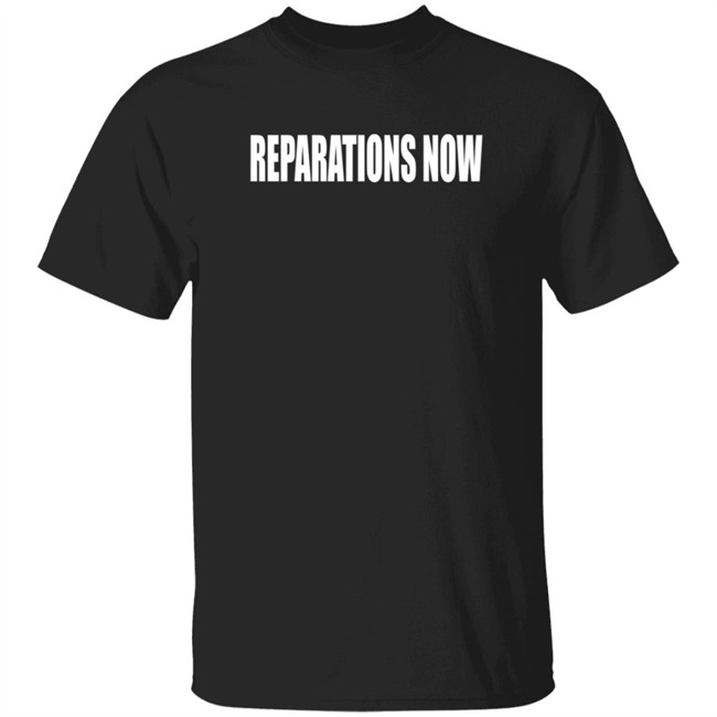 Reparations Now Shirt redirect12092021031253-7.jpg