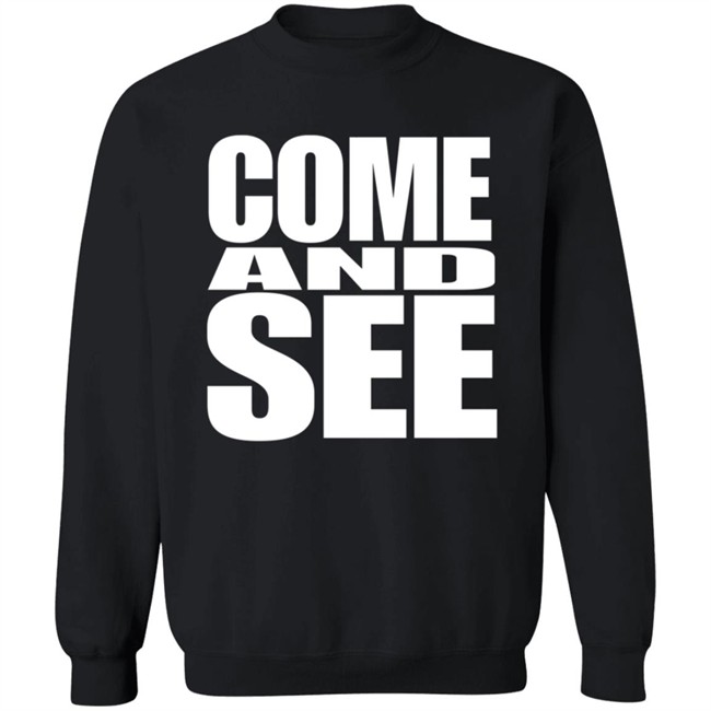 The Chosen Merch Come And See Chosen T Shirt redirect12132021031230-5.jpg