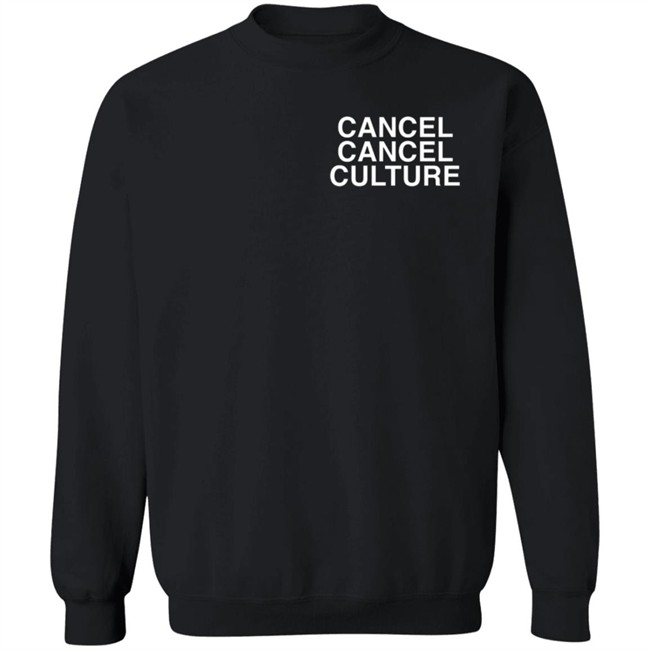 Virtual Pros Cancel Cancel Culture Sweatshirt Curtis Culwell Center