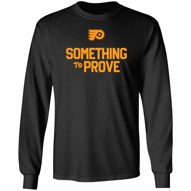 Claude Giroux Something To Prove Shirt Philadelphia Flyers